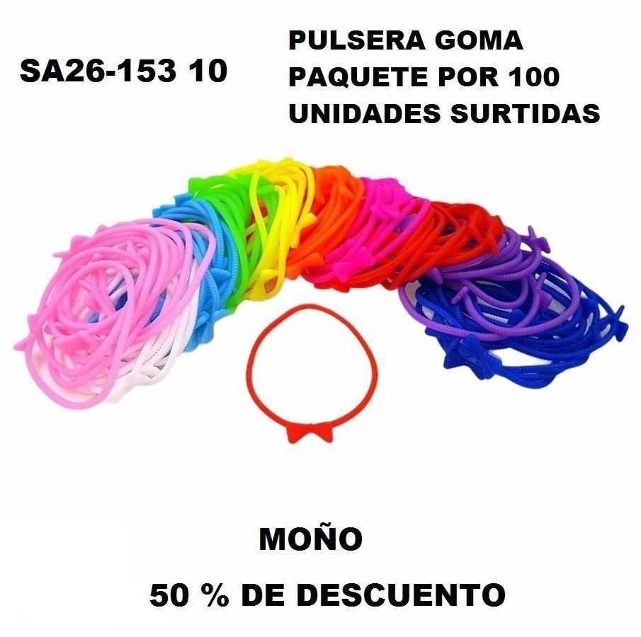 SA29-153 10 PULSERA GOMA MOÑO 50% DE DESCUENTO PAQUETE POR 100